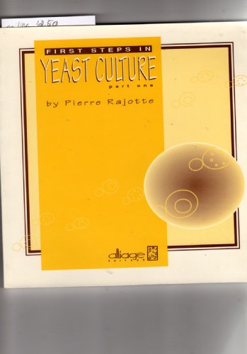 First Steps in Yeast Culture (Part 1)