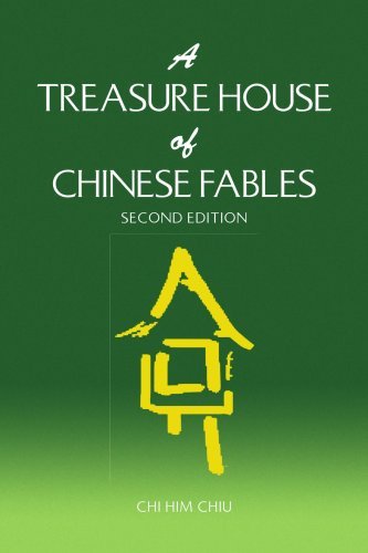 A Treasure House of Chinese Fables: Second Edition - Book One