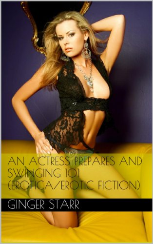 An Actress Prepares and Swinging 101