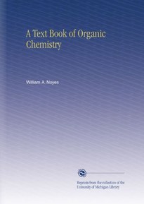A Text Book of Organic Chemistry