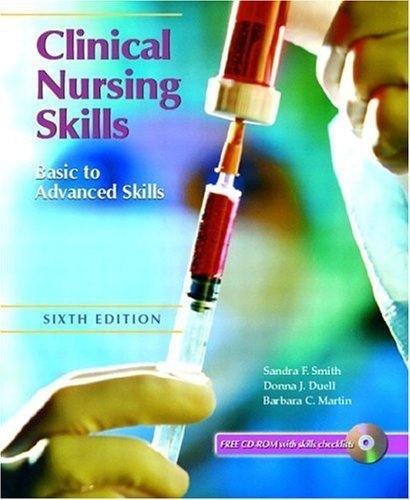 Clinical Nursing Skills : Basic to Advanced - 6th edition
