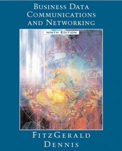 Business Data Communications & Networking 9th edition