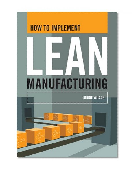 How To Implement Lean Manufacturing