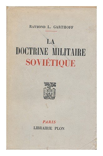 La Doctrine Militaire Sovietique