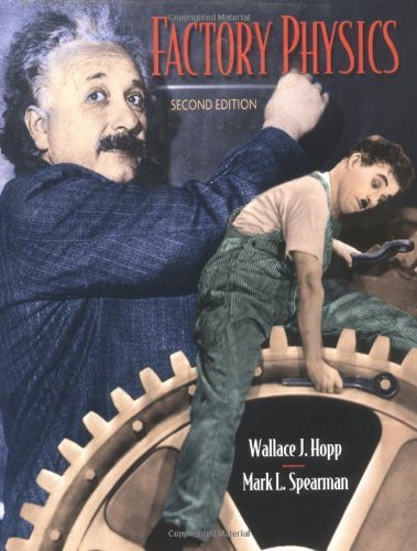 Factory Physics 2ND EDITION