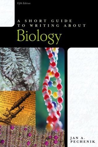 A Short Guide to Writing About Biology - 5th edition