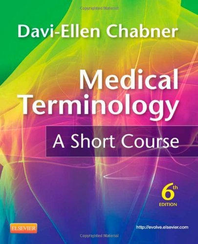 Medical Terminology: A Short Course 4th edition