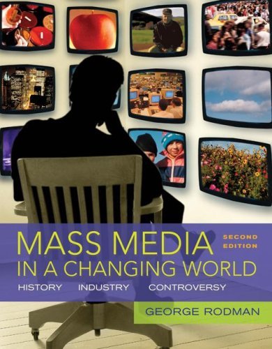 Mass Media in a Changing World 2nd edition