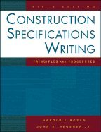 Construction Specifications Writing Principles & Procedures, 5TH EDITION