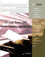 Microsoft Access 2003 Forms, Reports &_Queries