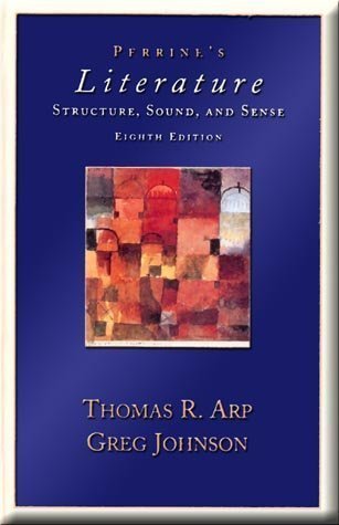 Perrine's Literature Structure,Sound&Sense 8th edition