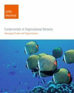 Fundamentals of Organizational Behavior 4TH EDITION