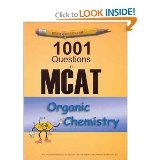 Examkrackers : 1001 Questions in MCAT, Organic Chemistry