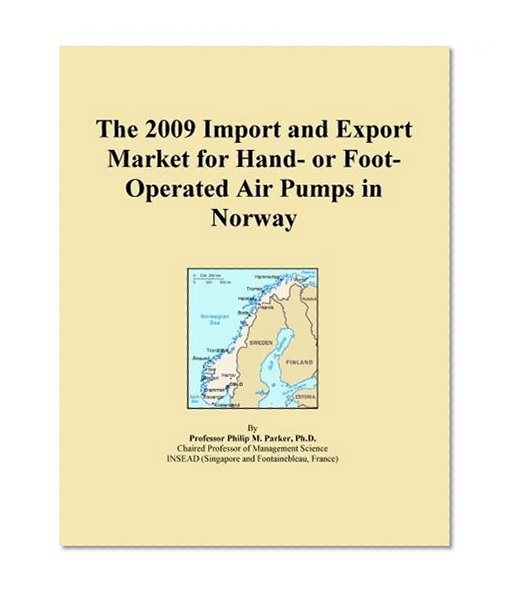 The 2009 Import and Export Market for Hand- or Foot-Operated Air Pumps in Norway