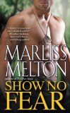Show No Fear (Navy Seal Team Twelve Book 7)