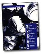 ACCA Manual Q Low Pr/Low Vel Duct System Design