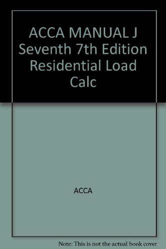 ACCA MANUAL J Seventh 7th Edition Residential Load Calc