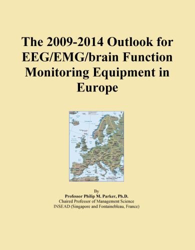 The 2009-2014 Outlook for EEG/EMG/brain Function Monitoring Equipment in Europe