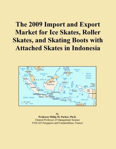 The 2009 Import and Export Market for Ice Skates, Roller Skates, and Skating Boots with Attached Skates in Indonesia