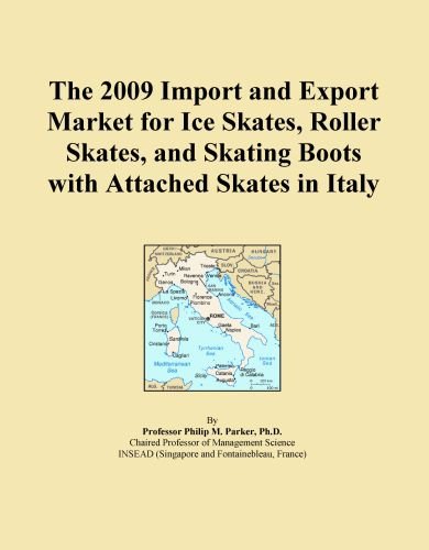 The 2009 Import and Export Market for Ice Skates, Roller Skates, and Skating Boots with Attached Skates in Italy