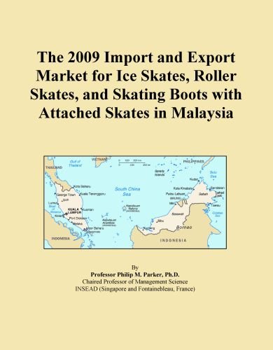 The 2009 Import and Export Market for Ice Skates, Roller Skates, and Skating Boots with Attached Skates in Malaysia