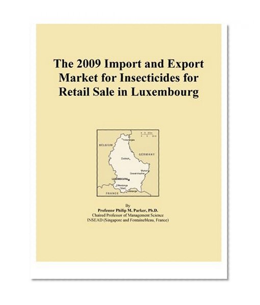 The 2009 Import and Export Market for Insecticides for Retail Sale in Luxembourg