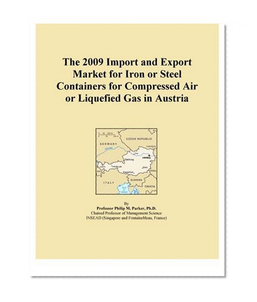 The 2009 Import and Export Market for Iron or Steel Containers for Compressed Air or Liquefied Gas in Austria