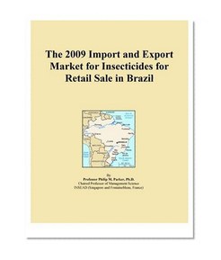 The 2009 Import and Export Market for Insecticides for Retail Sale in Brazil