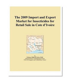 The 2009 Import and Export Market for Insecticides for Retail Sale in Cote d'Ivoire