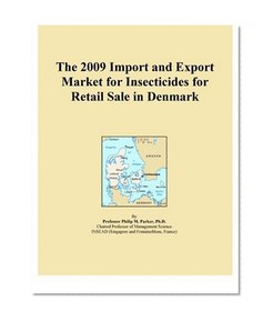 The 2009 Import and Export Market for Insecticides for Retail Sale in Denmark
