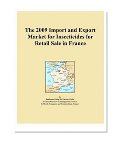 The 2009 Import and Export Market for Insecticides for Retail Sale in France