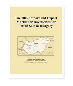 The 2009 Import and Export Market for Insecticides for Retail Sale in Hungary