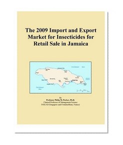 The 2009 Import and Export Market for Insecticides for Retail Sale in Jamaica