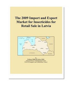 The 2009 Import and Export Market for Insecticides for Retail Sale in Latvia