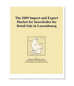 The 2009 Import and Export Market for Insecticides for Retail Sale in Luxembourg