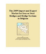 The 2009 Import and Export Market for Iron or Steel Bridges and Bridge Sections in Belgium