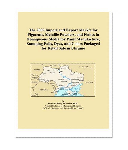 The 2009 Import and Export Market for Pigments, Metallic Powders, and Flakes in Nonaqueous Media for Paint Manufacture, Stamping Foils, Dyes, and Colors Packaged for Retail Sale in Ukraine