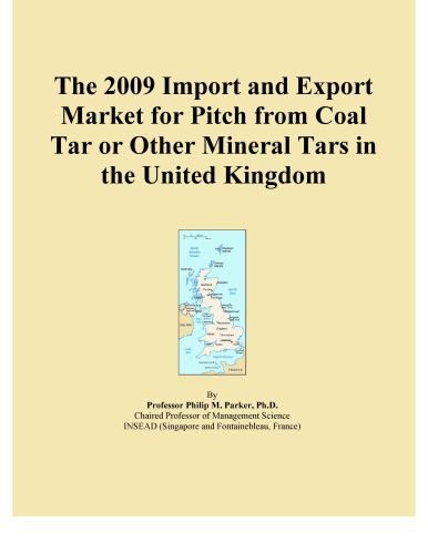 The 2009 Import and Export Market for Pitch from Coal Tar or Other Mineral Tars in the United Kingdom