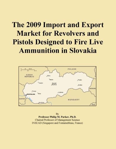 The 2009 Import and Export Market for Revolvers and Pistols Designed to Fire Live Ammunition in Slovakia