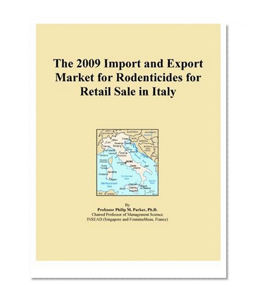 The 2009 Import and Export Market for Rodenticides for Retail Sale in Italy