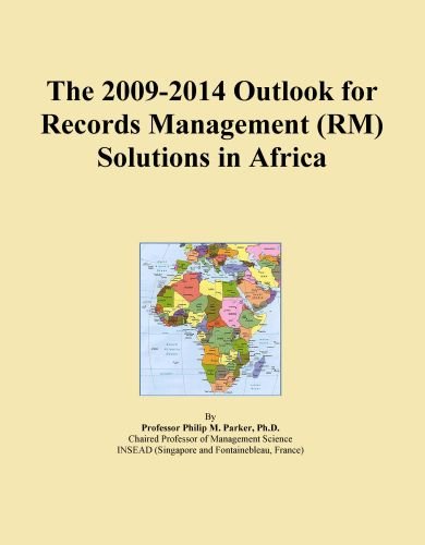 The 2009-2014 Outlook for Records Management (RM) Solutions in Africa