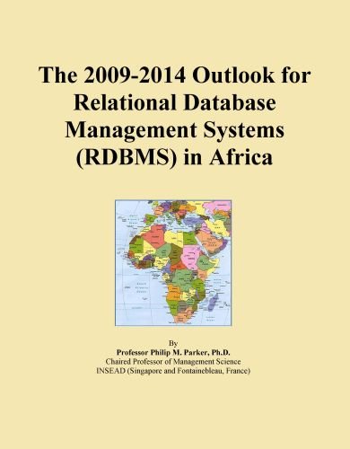 The 2009-2014 Outlook for Relational Database Management Systems (RDBMS) in Africa