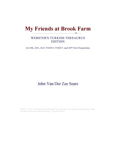 My Friends at Brook Farm (Webster's Turkish Thesaurus Edition)