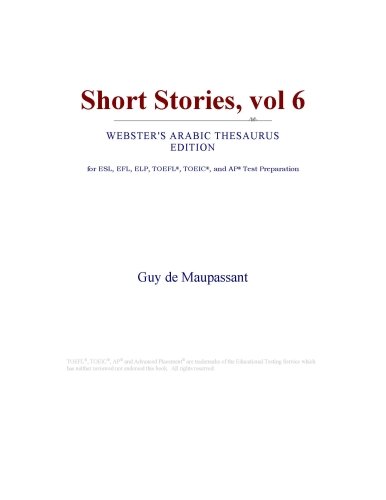 Short Stories, vol 6 (Webster's Arabic Thesaurus Edition)