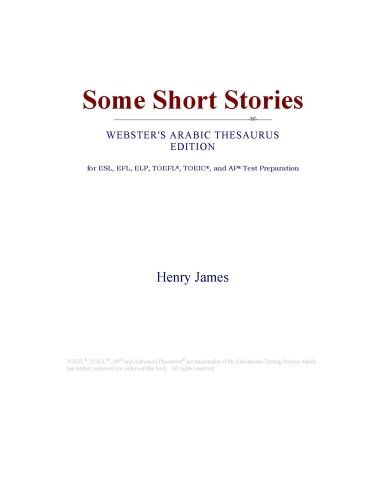 Some Short Stories (Webster's Arabic Thesaurus Edition)