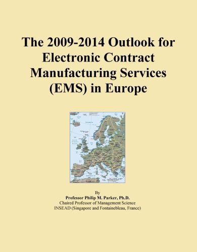 The 2009-2014 Outlook for Electronic Contract Manufacturing Services (EMS) in Europe