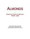 Almonds: Webster's Timeline History, 393 BC - 2007