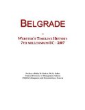 Belgrade: Webster's Timeline History, 7th millennium BC - 2007