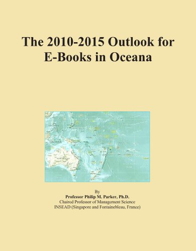The 2010-2015 Outlook for E-Books in Oceana