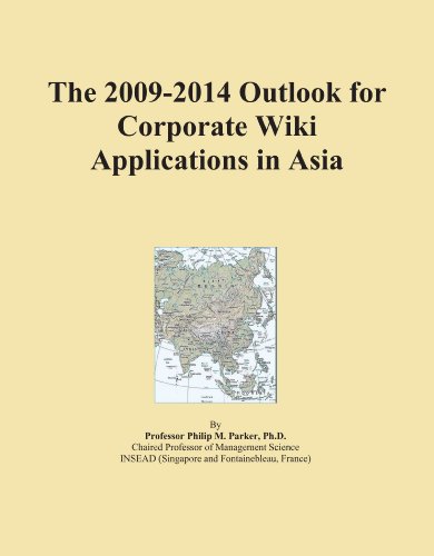 The 2009-2014 Outlook for Corporate Wiki Applications in Asia